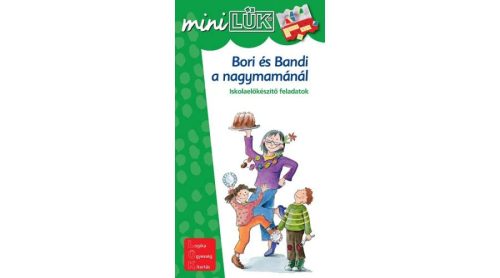 Bori_es_Bandi_a_nagymamanal_miniLuk_fuzet