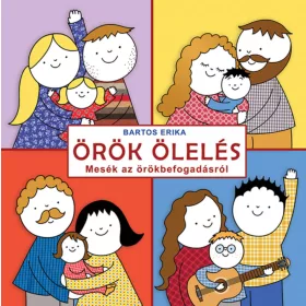 orok-oleles-mesek-az-orokbefogadasrol-bartos-erika