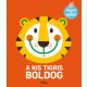 a-kis-tigris-boldog-kovesd-az-ujjaddal-kezugyesseg-fejlesztesere