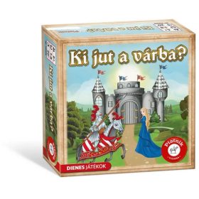 Piatnik- Ki jut a várba