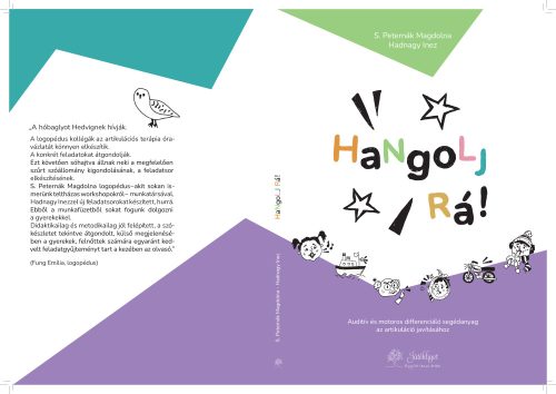 HaNgoLJ Rá! - Auditív és motoros differenciáló segédanyag az artikuláció javításához