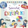 Sziasztok, érzelmek!