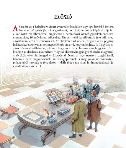 Történelmi kalandok a magyarság múltjában 1. - Az államalapítástól a török hódoltságig