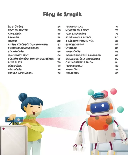 Kísérletezzünk! Optikai csalódások & Fény és árnyjáték