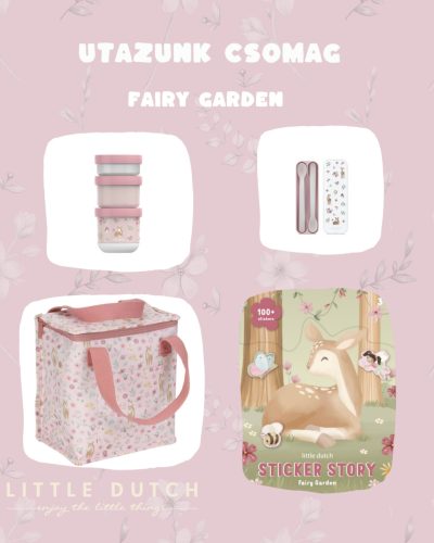 Little Dutch - Utazunk csomag - Fairy Garden