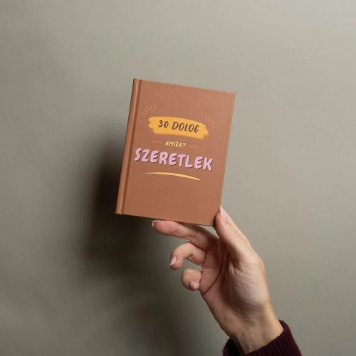 30 dolog, amiért szeretlek - kitölthető ajándékkönyv
