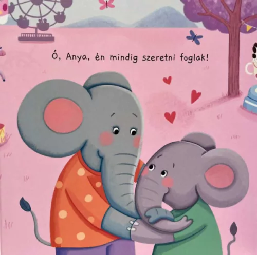 Ölelgetős könyvecske – Szeretlek, Anya!
