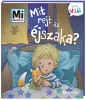Mit rejt az éjszaka? - Mi micsoda Kicsi világ