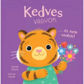   Én és az érzéseim sorozat - Kedves vagyok....és nem undok!