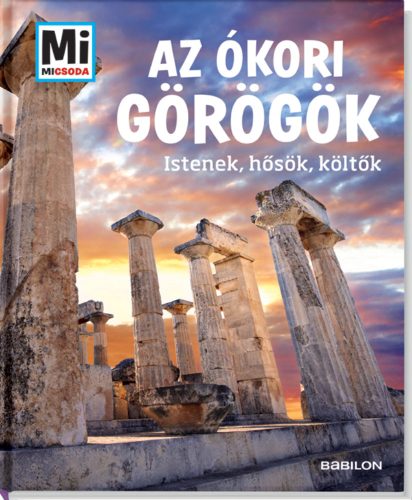 Az ókori görögök Mi Micsoda könyvek