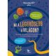 Mi_a_legerosebb_a_vilagon?_Talalos_kerdesek_es_mesek_a_vilag_minden_tajarol