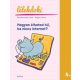 Hogyan_elheted_tul_ha_nincs_internet?