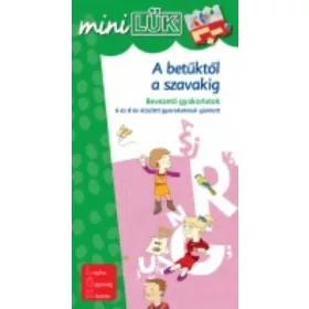 A_betuktol_a_szavakig_miniLuk_olvasasfejleszto_gyakorlatok