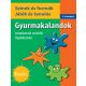 Gyurmakalandok_Sokszinu_szorakoztato_szunidei_foglakoztato_5_6_eveseknek