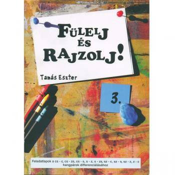 Tamas_Eszter_Fulelj_es_rajzolj_3_Feladatlapok_kulonbozo_hangparok_differencialasahoz