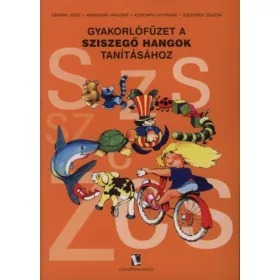 Gyakorlofuzet_a_sziszego_hangok_gyakorlasahoz_Logopedia_kiado