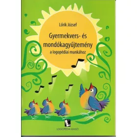 Lorik_Jozsef_Gyermekvers_es_mondokagyujtemeny_A_logopediai_munkahoz