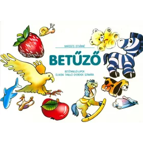 Marosits Istvánné: Betűző Betűtanuló-lapok