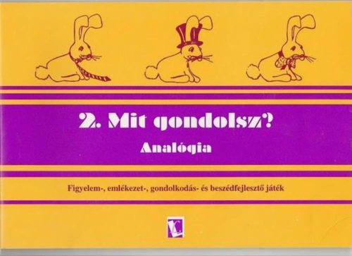 Mit_gondolsz?_2_Analogia_Figyelem_emlekezet_gondolkodas_es_beszedfejleszto_jatek