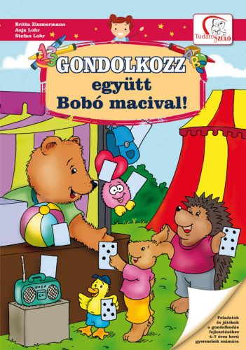 Gondolkozz_egyutt_Bobo_macival_Tudatos_szulo_sorozat