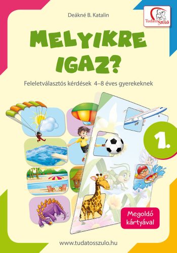 Melyikre_igaz?_1_Megoldo_kartyaval_Tudatos_szulo_sorozat