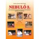 Szautner_Janosne_Szigeti_Gizella_Nebulo_3_Kepessegfejleszto_feladatgyujtemeny
