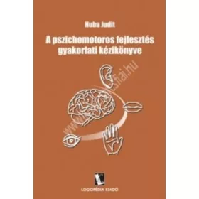 A_pszichomotoros_fejlesztes_gyakorlati_kezikonyve