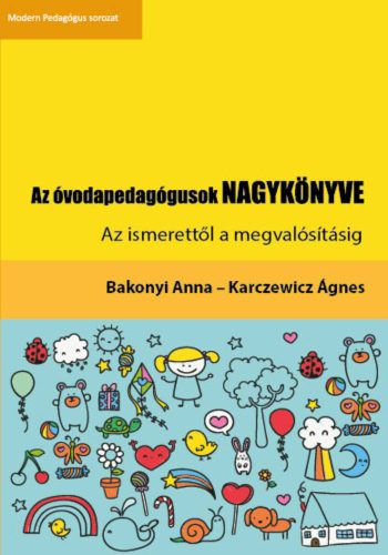 Bakonyi_Anna_Karczewicz_agnes_Az_ovodapedagogusok_NAGYKoNYVE