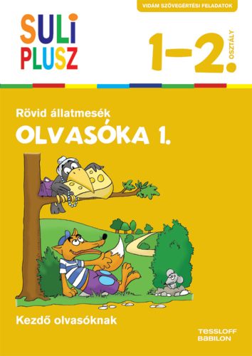 Suli_Plusz_Olvasoka_1_Rovid_allatmesek_Szovegertesi_feladatok_1_2_osztalyosoknak